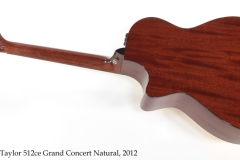 Taylor 512ce Grand Concert Natural, 2012 Full Rear View