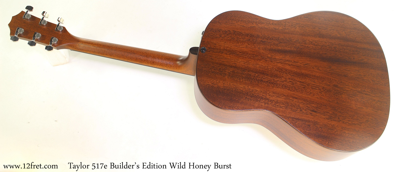 Taylor 517e Builder's Edition Wild Honey Burst Full Rear View
