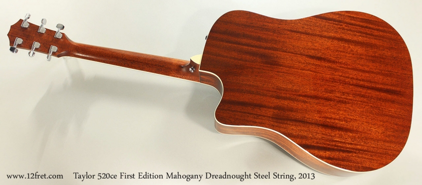 Taylor 520ce First Edition Mahogany Dreadnought Steel String, 2013 Full Rear View