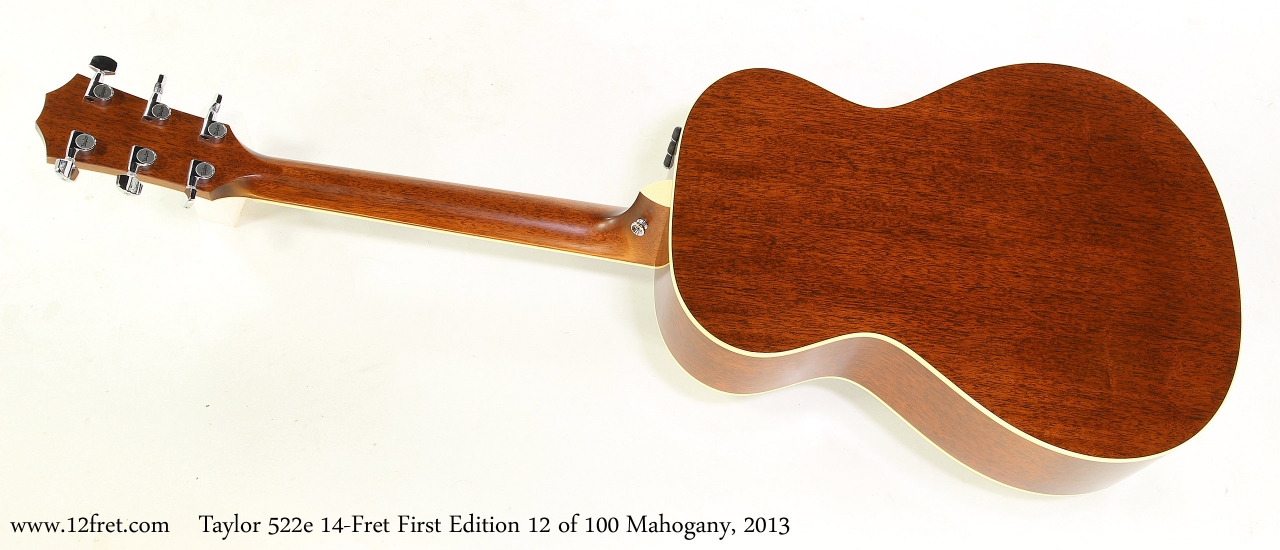 Taylor 522e 14-Fret First Edition 12 of 100 Mahogany, 2013 Full Rear View