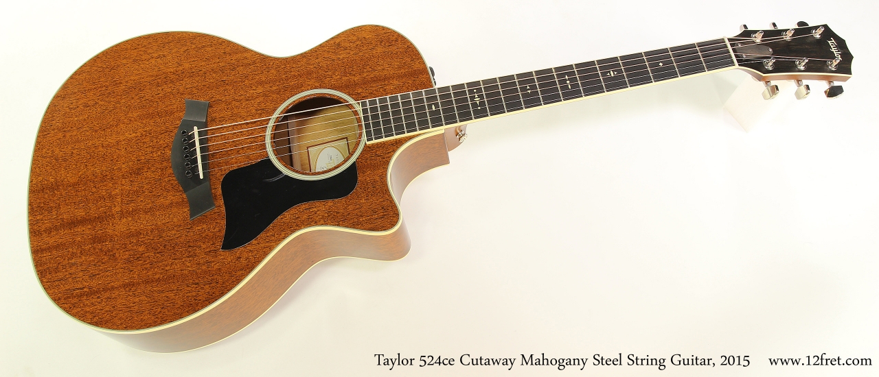 Taylor 524ce Cutaway Mahogany Steel String Guitar, 2015  Full Front View