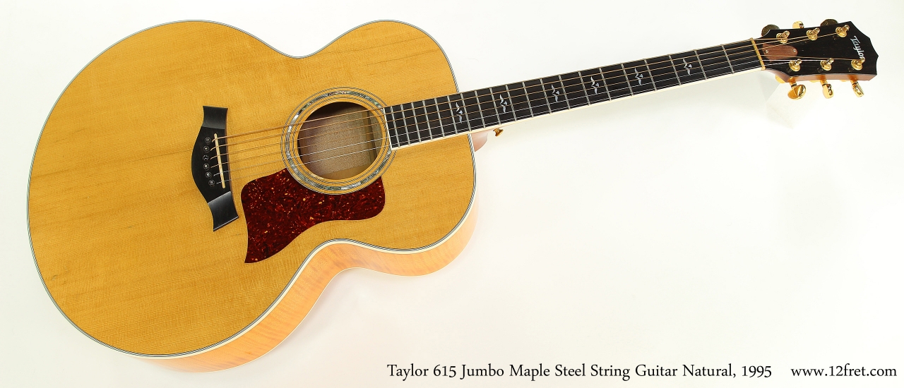 Taylor 615 Jumbo Maple Steel String Guitar Natural, 1995  Full Front View