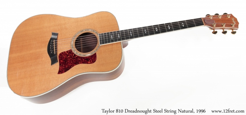 Taylor 810 Dreadnought Steel String Natural, 1996 Full Front View