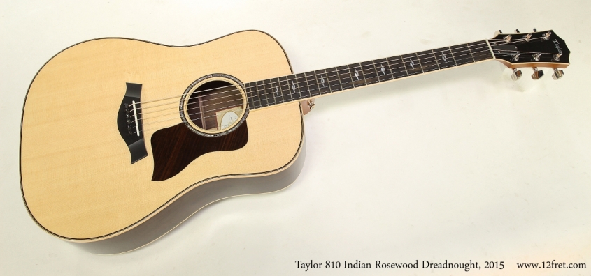 Taylor 810 Indian Rosewood Dreadnought, 2015  Full Front View