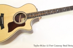 Taylor 812ce 12 Fret Cutaway Steel String    Full Front View