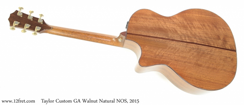 Taylor Custom GA Walnut Natural NOS, 2015 Full Rear View