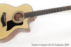 Taylor Custom GS-12 Natural, 2021 Full Front View