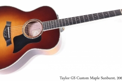 Taylor GS Custom Maple Sunburst, 2009 Full Front View