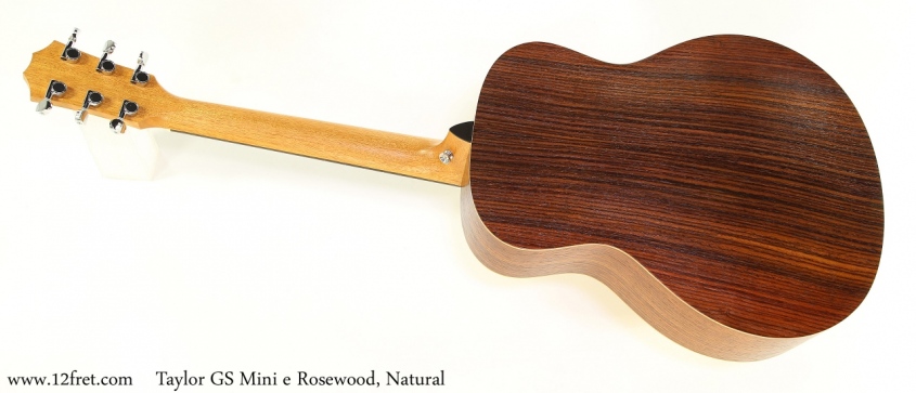 Taylor GS Mini e Rosewood, Natural Full Rear View