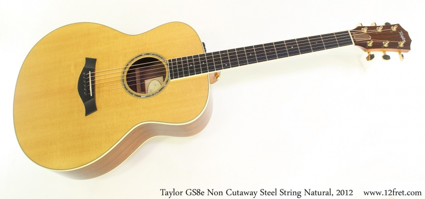 Taylor GS8e Non Cutaway Steel String Natural, 2012 Full Front View
