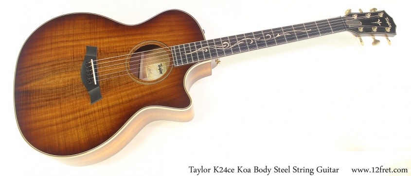 Taylor K24ce Koa Body Steel String Guitar Full Front View