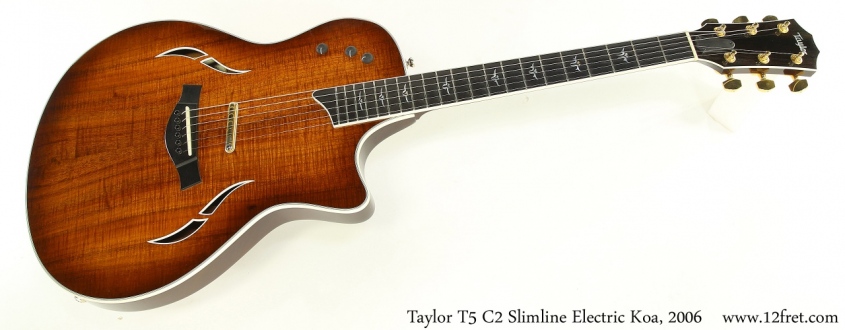 Taylor T5 C2 Slimline Electric Koa, 2006 Full Front View