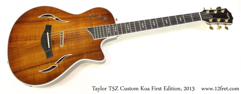 Taylor T5Z Custom Koa First Edition, 2013 Full Front View