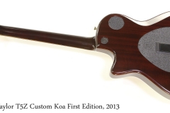 Taylor T5Z Custom Koa First Edition, 2013 Full Rear View