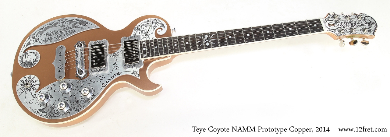 Teye Coyote NAMM Prototype Copper, 2014   Full Front View