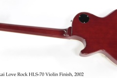 Tokai Love Rock HLS-70 Violin Finish, 2002 Full Rear View