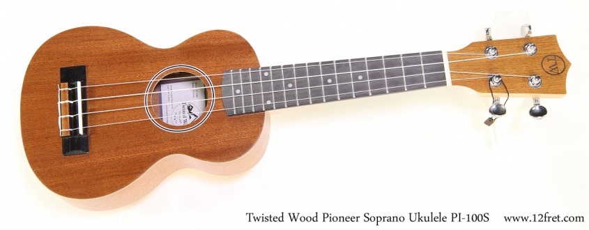 Twisted Wood Pioneer Soprano Ukulele PI-100S    Full Front View