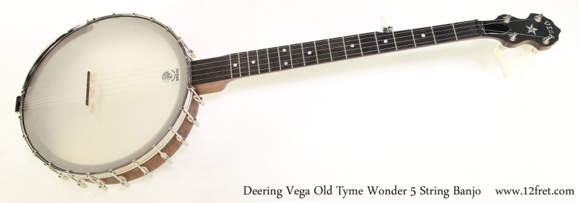 Deering Vega Old Tyme Wonder 5 String Banjo   Full Front View