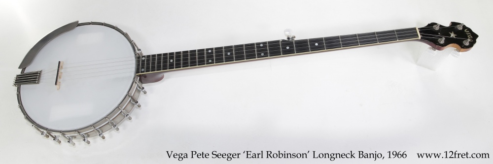 Vega Pete Seeger Earl Robinson Longneck Banjo 1966