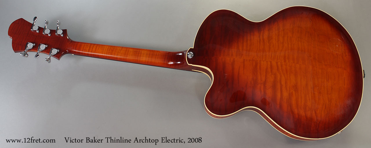 Victor Baker Thinline Archtop Electric, 2008 Full Rear View