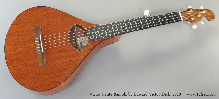 Victor Petite Banjola by Edward Victor Dick, 2010 Full Front View