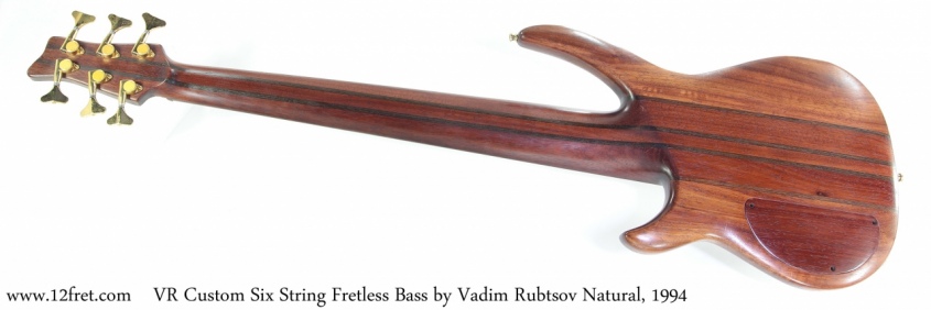 VR Custom Six String Fretless Bass by Vadim Rubtsov Natural, 1994 Full Rear View
