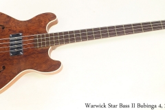 Warwick Star Bass II Bubinga 4, 2008 Full Front View