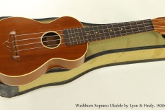 Washburn Soprano Ukulele by Lyon and Healy, 1920s  Full Front View