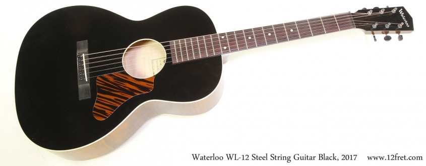 Waterloo WL-12 Steel String Guitar Black, 2017  Full Front View