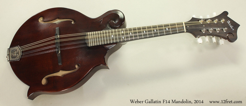 Weber Gallatin F14 Mandolin, 2014 Full Front View