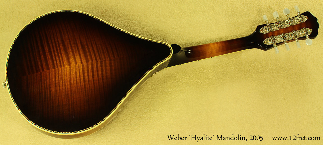 Weber Hyalite Mandolin 2005 full rear