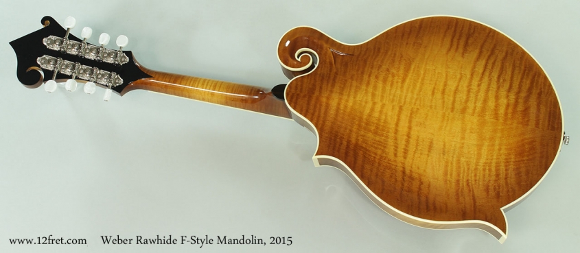 Weber Rawhide F-Style Mandolin, 2015 Full Rear View