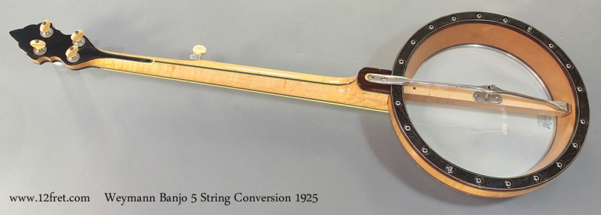 Weymann Banjo 5 String Conversion 1925 full rear resonator off