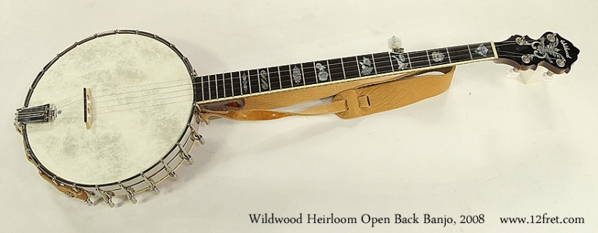 Wildwood Heirloom Open Back 5-String Banjo, 2008 Full Front View