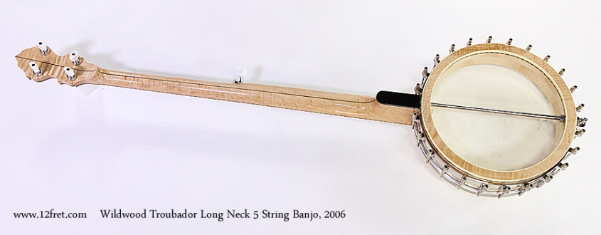Wildwood Troubador Long Neck 5 String Banjo, 2006 Full Rear View