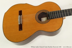 William Laskin Classical Guitar, 2001   Top View