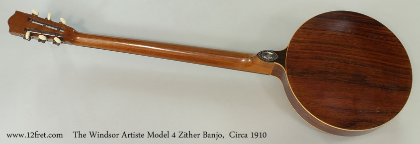 The Windsor Artiste Model 4 Zither Banjo, Circa 1910 Full Rear View