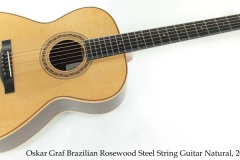 Oskar Graf Brazilian Rosewood Steel String Guitar Natural, 2007 Full Front View