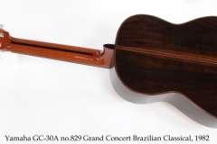 Yamaha GC-30A no.829 Grand Concert Brazilian Classical, 1982 Full Rear View