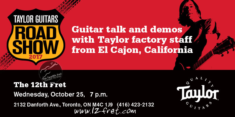 Taylor Guitars Road Show Event - the Twelfth Fret