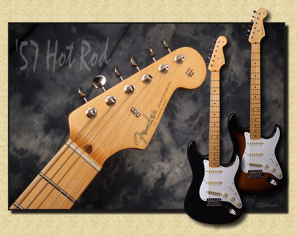 Fender '57 Hot Rod Stratocaster - www.12fret.com Fender '57 Hot Rod Stratocaster - www.12fret.com