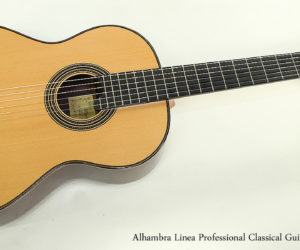 ❌SOLD❌  2013 Alhambra Linea Professional Classical Guitar