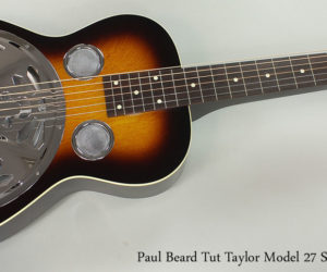 SOLD!!! Paul Beard Tut Taylor Model 27 Squareneck