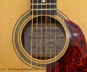 2004 Ron Belanger Dreadnought (consignment) NO LONGER AVAILABLE