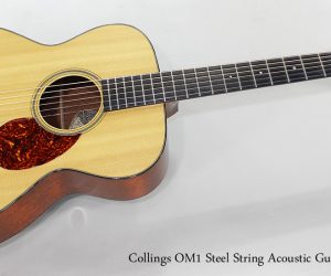 SOLD!   2001 Collings OM1 Steel String Acoustic Guitar