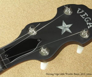 2013 Deering Vega Little Wonder Banjo SOLD