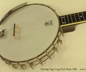 1996 Deering Vega Long Neck Banjo  SOLD