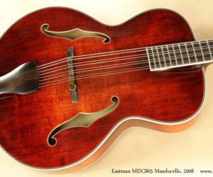 2008 Eastman MDC805 Mandocello SOLD