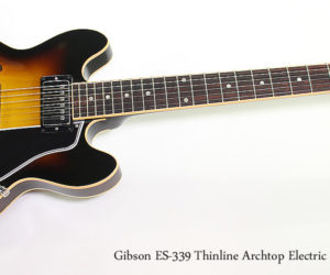 ❌ SOLD ❌  2007 Gibson ES-339 Thinline Archtop Electric Sunburst