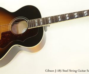 ❌SOLD❌  Gibson J-185 Steel String Guitar Sunburst, 2007